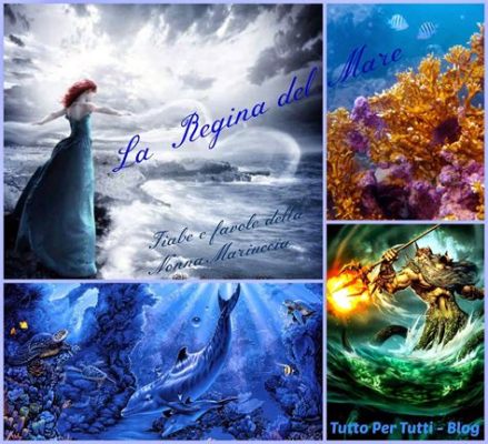  “La Regina Del Mare” - A Tale of Tides, Transformations, and Timeless Yearnings!